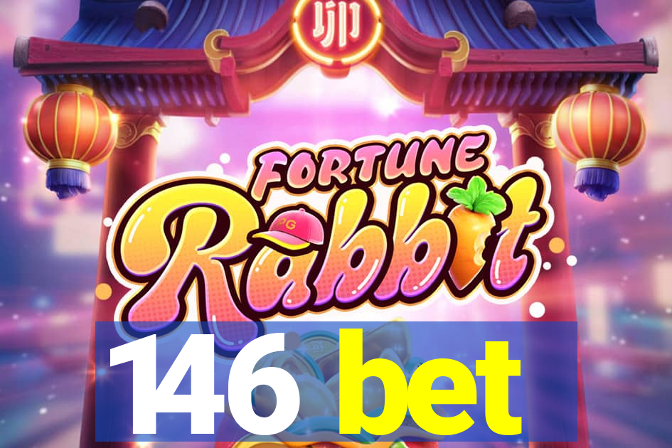 146 bet